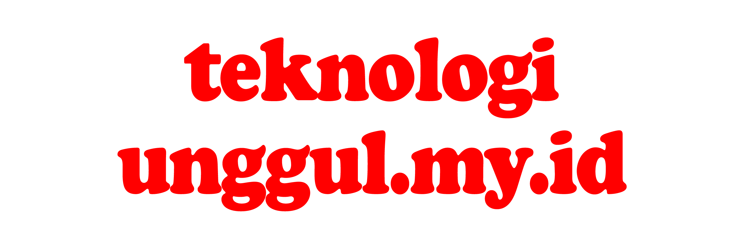 Teknologi Unggul